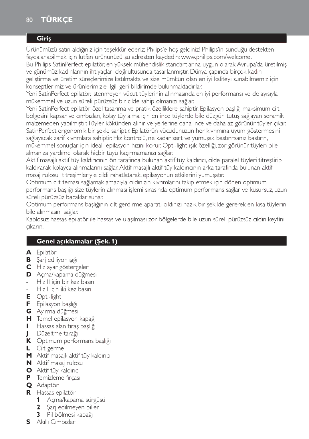 Philips HP6578 manual Giriş, Genel açıklamalar Şek 